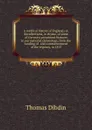 A metrical history of England; or, Recollections, in rhyme, of some of the most prominent features in our national chronology, from the landing of . the commencement of the regency, in 1812 - Thomas Dibdin
