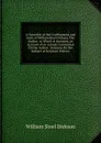 A Narrative of the Confinement and Exile of William Steel Dickson The Author. to Which Is Annexed, an Account of an Assault Committed On the Author . Sermons On the Subject of Scripture Politics - William Steel Dickson