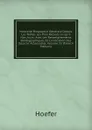 Nouvelle Biographie Generale Depuis Les Temps Les Plus Recules Jusqu.a Nos Jours: Avec Les Renseignements Bibliographiques Et L.indication Des Sources A Consulter, Volume 33 (French Edition) - Hoefer