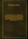 Die Restauration Des Evangelischen Kirchenliedes: Eine Zusammenstellung Der Hauptsachlichsten Literarischen Erscheinungen Auf Hymnologischem Gebiete, . Evangelischen Glaubensleben (German Edition) - Philipp Dietz