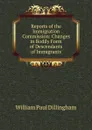 Reports of the Immigration Commission: Changes in Bodily Form of Descendants of Immigrants - William Paul Dillingham