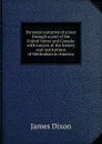 Personal narrative of a tour through a part of the United States and Canada: with notices of the history and institutions of Methodism in America - James Dixon