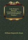 Lady Morgan.s Memoirs: Autobiography, Diaries and Correspondence, Volume 1 - Dixon William Hepworth