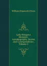 Lady Morgan.s Memoirs: Autobiography, Diaries and Correspondence, Volume 2 - Dixon William Hepworth