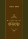 Roman political life in the first century, B.C.: a lecture delivered before the Harvard Classical Club, April 25, 1900 - Horace White
