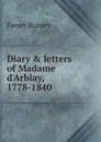 Diary . letters of Madame d.Arblay, 1778-1840 - Fanny Burney