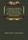 Liturgische Andachten Der Koniglichen Hof- Und Dom-Kirche Fur Die Feste Des Kirchenjahres, Herausg. Von F.a. Strauss (German Edition) - Berlin K. Hof- U. Dom-Kirche