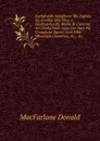 Eachdraidh Aithghearr Mu Eaglais Na H-alba: Bho Thus A Suidheachaidh; Maille Ri Cunntas Air Dealachadh Agus Cur Suas Na H-eaglaise Saoire, Cuis Mhic Mhaoilein Chardrois, .c., .c. - MacFarlane Donald