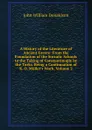 A History of the Literature of Ancient Greece: From the Foundation of the Socratic Schools to the Taking of Constantinople by the Turks. Being a Continuation of K. O. Muller.s Work, Volume 2 - John William Donaldson