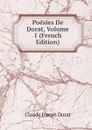 Poesies De Dorat, Volume 1 (French Edition) - Claude Joseph Dorat