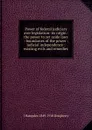 Power of federal judiciary over legislation: its origin : the power to set aside laws : boundaries of the power : judicial independence : existing evils and remedies - J Hampden 1849-1918 Dougherty