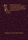 Report of the Committee on territories, to whom was referred so much of the annual message of the President of the United States as related to . day of January, 1856, in regard to Kansas T - Stephen A. 1813-1861 Douglas