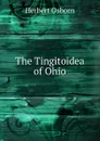 The Tingitoidea of Ohio - Herbert Osborn