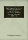 Das Aupapatika Sutra, Erstes Upanga Der Jaina. 1. Theil. Einleitung, Text Und Glossar (German Edition) - Leumann Ernst 1859-1931