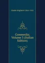 Commedia; Volume 3 (Italian Edition) - Dante Alighieri 1265-1321