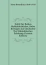 Kritik Der Beiden Makkabaerbucher, Nebst Beitragen Zur Geschichte Der Makkabaischen Erhebung (German Edition) - Niese Benedictus 1849-1910