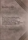 The first three English books on America ..1511.-1555 A. D Being chiefly translations, compilations, .c., by Richard Eden, from the writings, . Munster, the cosmographer (1489-155 - Edward Arber