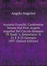 Ausonio Franchi: Conferenze Tenute Dal Prof. Angelo Angelini Nel Circolo Romano Di Studi 