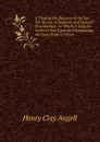 A Treatise On Diseases of the Eye: For the Use of Students and General Practitioners ; to Which Is Added a Series of Test Types for Determining the Exact State of Vision - Henry Clay Angell