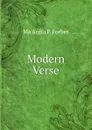 Modern Verse - Ma Anita P. Forbes