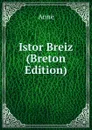 Istor Breiz (Breton Edition) - Anne