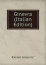 Ginevra (Italian Edition) - Ranieri Antonio.*