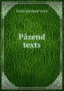 Pazend texts - Edalji Kersâspji Antiâ