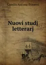 Nuovi studj letterarj - Camillo Antona-Traversi