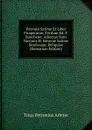 Petronii Satirae Et Liber Priapeorum, Tertium Ed. F. Buecheler. Adiectae Sunt Varronis Et Senecae Satirae Similesque Reliquiae (Romanian Edition) - Titus Petronius Arbiter