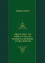 Imprese sacre con triplicati discorsi illustrate . arricchite . (Italian Edition) - Paolo Aresi