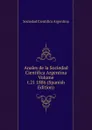 Anales de la Sociedad Cientifica Argentina Volume t.21 1886 (Spanish Edition) - Sociedad Científica Argentina