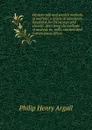 Western mill and smelter methods of analysis; a practical laboratory handbook for the assayer and chemist, describing the methods of analysis in . mills, smelters and custom assay offices - Philip Henry Argall