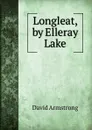 Longleat, by Elleray Lake - David Armstrong
