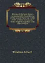 History of the later Roman commonwealth, from the end of the second Punic war to the death of Julius Caesar; and of the reign of Augustus: with a life of Trajan - Thomas Arnold