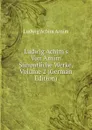 Ludwig Achim.s Von Arnim Sammtliche Werke, Volume 2 (German Edition) - Ludwig Achim Arnim