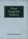Four English Poems - Cowper William