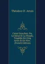 Caius Gracchus, Ou, Le Senat Et Le Peuple, Tragedie En Cinq Actes Et En Vers . (French Edition) - Théodore D'. Artois