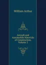 Aircraft and Automobile Materials of Construction, Volume 2 - William Arthur