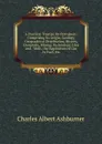 A Practical Treatise On Petroleum: Comprising Its Origin, Geology, Geographical Distribution, History, Chemistry, Mining, Technology, Uses and . Wells, the Application of Gas As Fuel, Etc - Charles Albert Ashburner