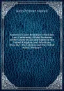 Reports of Cases Relating to Maritime Law: Containing All the Decisions of the Courts of Law and Equity in the United Kingdom, and Selections from the . the Colonies and the United States, Volume 9 - James Perronet Aspinall