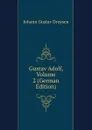 Gustav Adolf, Volume 2 (German Edition) - Johann Gustav Droysen