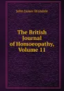 The British Journal of Homoeopathy, Volume 11 - John James Drysdale