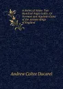 A Series of Above Two Hundred Ango-Gallic, Or Norman and Aquitain Coins of the Antient Kings of England - Andrew Coltee Ducarel