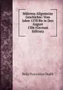Mahrens Allgemeine Geschichte: Vom Jahre 1278 Bis in Den August 1306 (German Edition) - Beda Franziskus Dudík