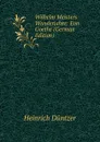 Wilhelm Meisters Wanderjahre: Eon Goethe (German Edition) - Heinrich Düntzer