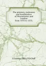 The printers, stationers and bookbinders of Westminster and London from 1476 to 1535; - E Gordon 1863-1924 Duff