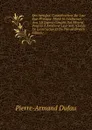 Des Aveugles: Considerations Sur Leur Etat Physique, Moral Et Intellectuel Avec Un Expose Complet Des Moyens Propres A Ameliorer Leur Sort A L.aide De L.instruction Et Du Travail (French Edition) - Pierre-Armand Dufau