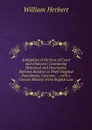 Antiquities of the Inns of Court and Chancery: Containing Historical and Descriptive Sketches Relative to Their Original Foundation, Customs, . ; with a Concise History of the English Law - William Herbert