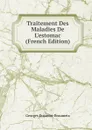 Traitement Des Maladies De L.estomac (French Edition) - Georges Dujardin-Beaumetz