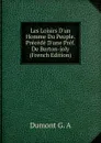 Les Loisirs D.un Homme Du Peuple. Precede D.une Pref. De Berton-joly (French Edition) - Dumont G. A